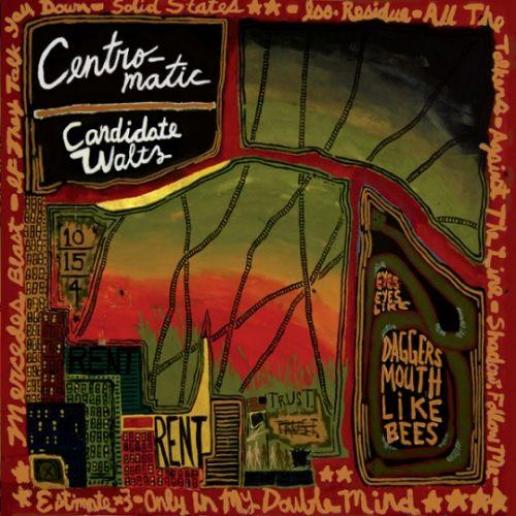 Centro-Matic - Candidate Waltz (2011)
