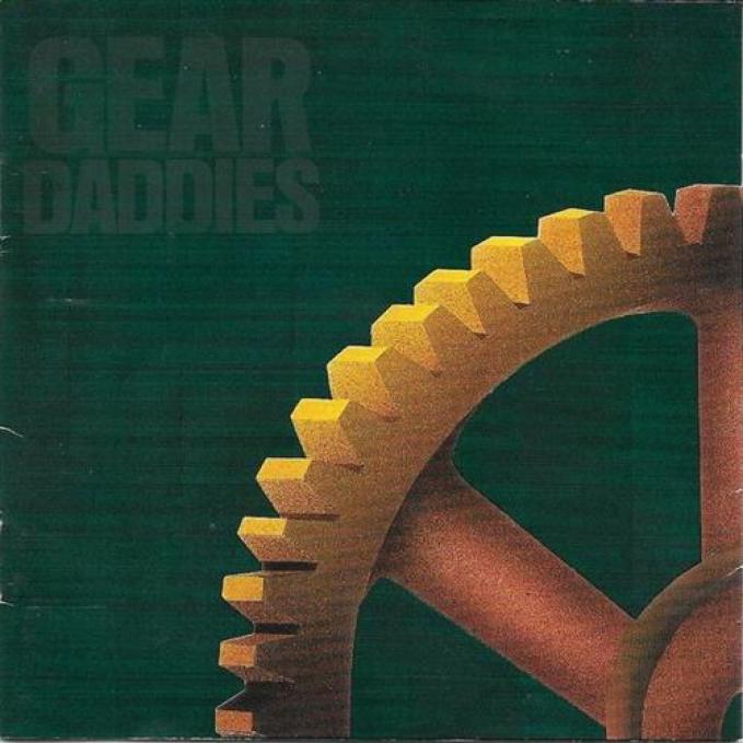 Gear Daddies - Can't Have Nothin' Nice (1992)