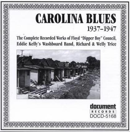 Carolina Blues 1937-1947 (1994)