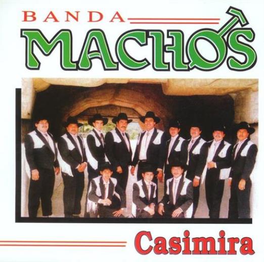 Banda Machos - Casimira (1992)