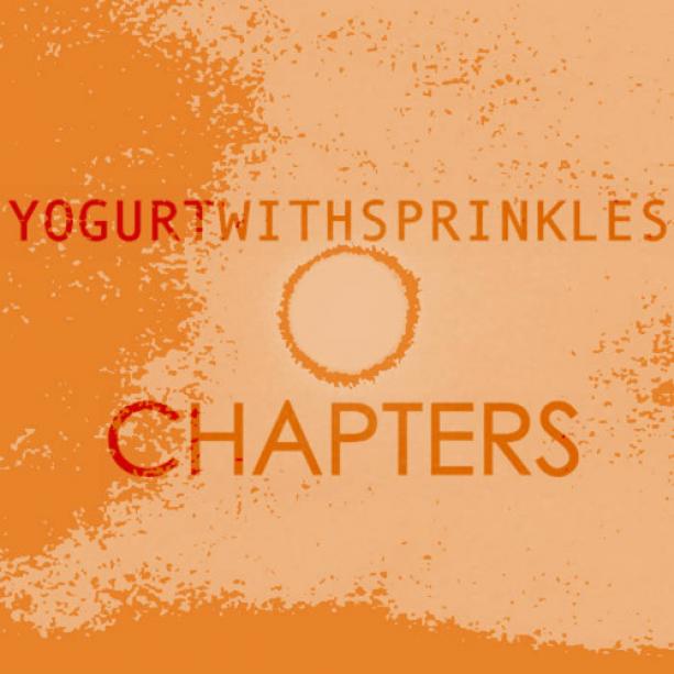 Yogurt With Sprinkles - Chapters (2014)