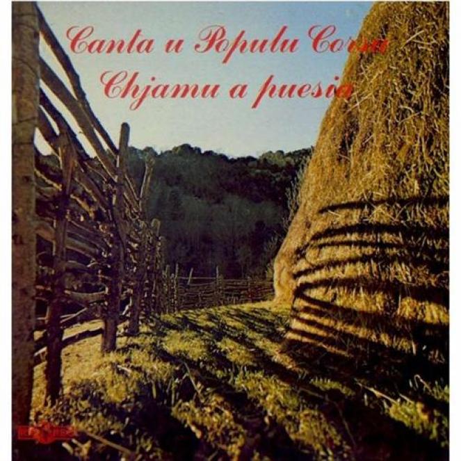 Canta U Populu Corsu - Chjamu A Puesia (1979)