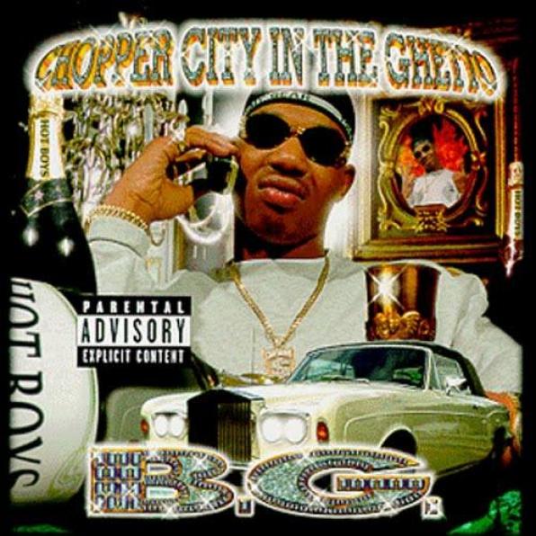 B.G. - Chopper City In The Ghetto (1999)