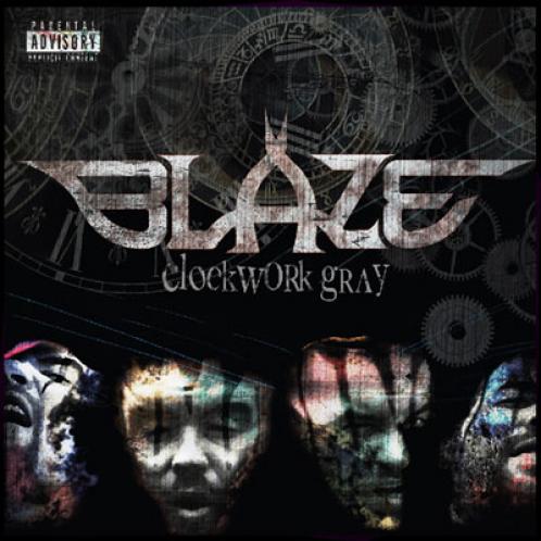 Blaze Ya Dead Homie - Clockwork Gray (2007)