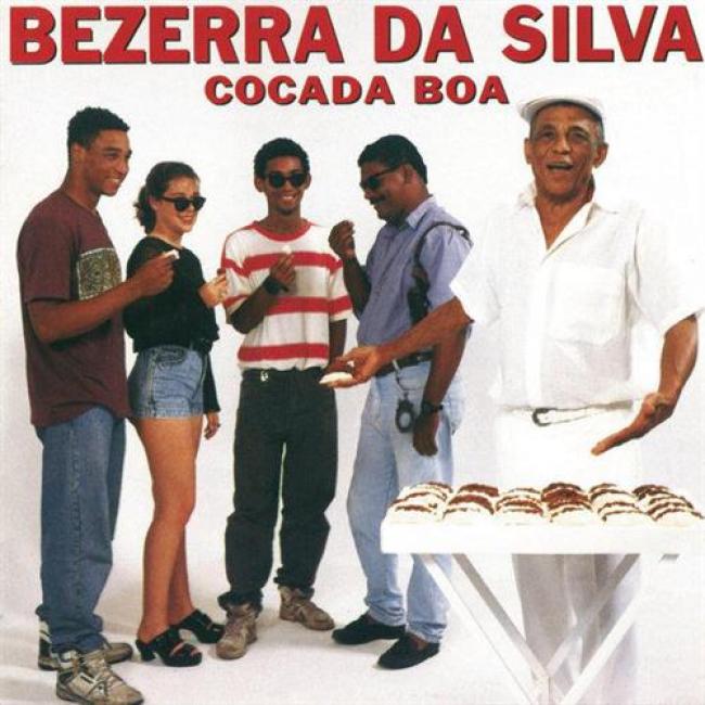 Bezerra Da Silva - Cocada Boa (1993)