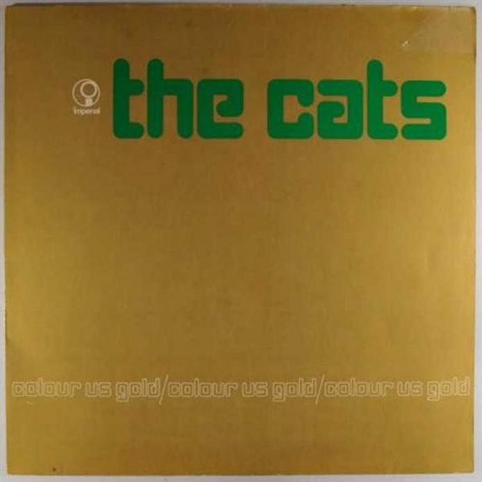 The Cats - Colour Us Gold (1969)