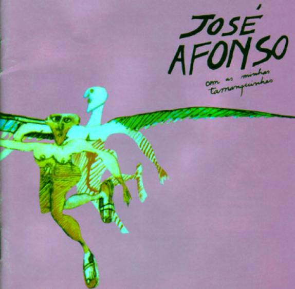 José Afonso - Com As Minhas Tamanquinhas (1976)