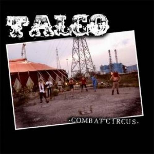 Talco - Combat Circus (2006)