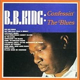 B.B. King - Confessin' The Blues (1966)