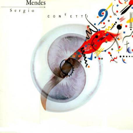 Sérgio Mendes - Confetti (1984)