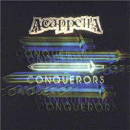 Acappella - Conquerors (1986)