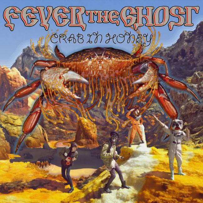 Fever The Ghost - Crab In Honey (2014)