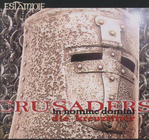 Estampie - Crusaders: In Nomine Domini (1996)