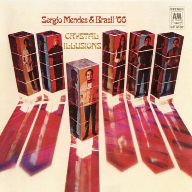 Sérgio Mendes - Crystal Illusions - Sérgio Mendes & Brasil '66 (1969)