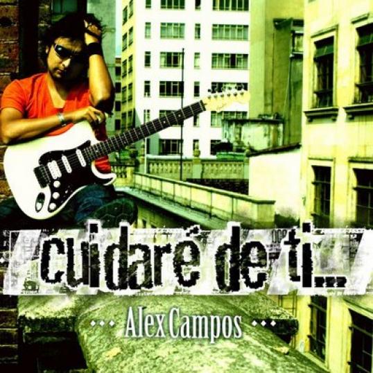 Alex Campos - Cuidaré De Ti... (2008)