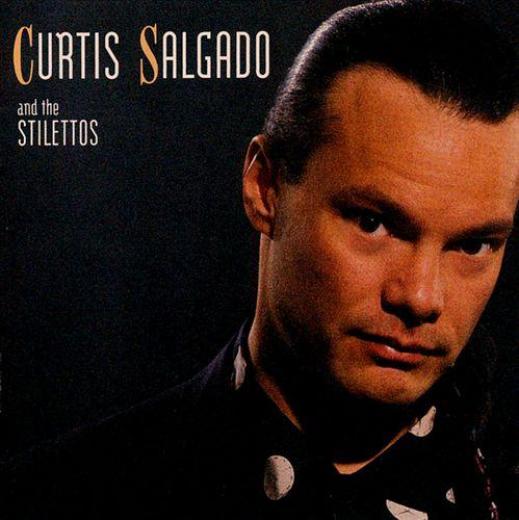 Curtis Salgado - Curtis Salgado & The Stilettos (1991)