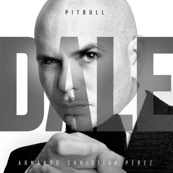 Pitbull - Dale (2015)