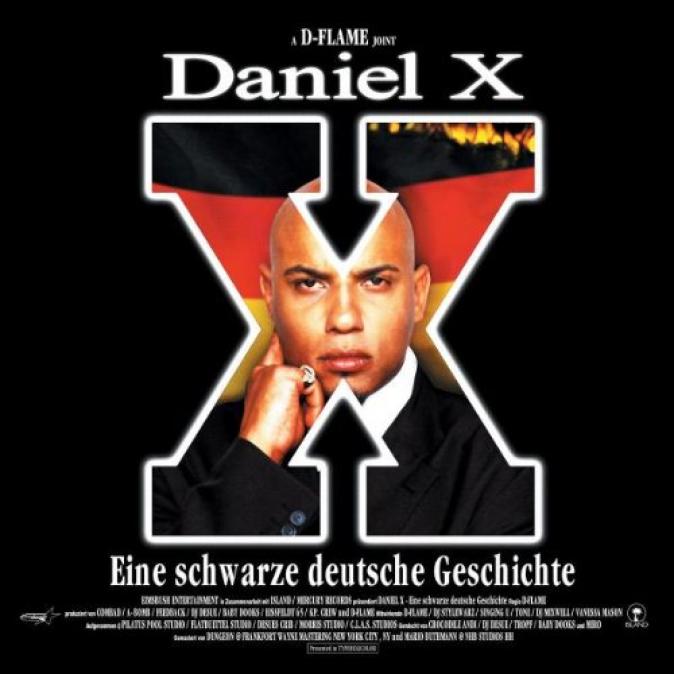 D-Flame - Daniel X - Eine Schwarze Deutsche Geschichte (2002)