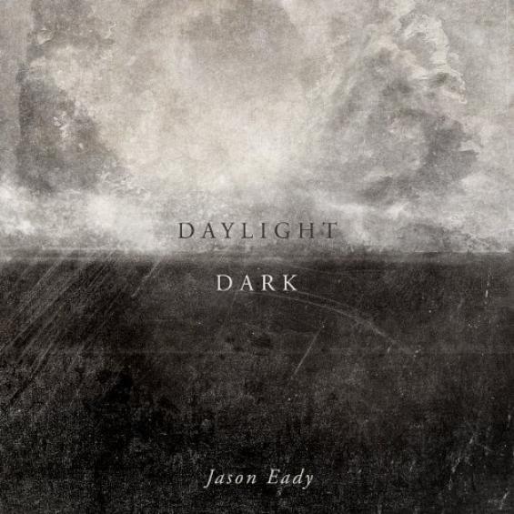 Jason Eady - Daylight & Dark (2014)
