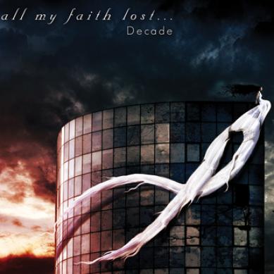All My Faith Lost ... - Decade (2009)