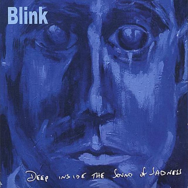Blink - Deep Inside The Sound Of Sadness (2004)