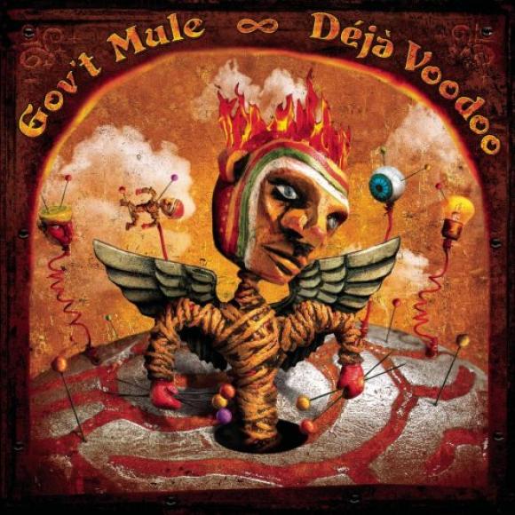 Gov't Mule - Deja Voodoo (2004)