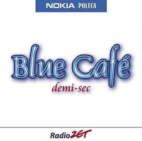 Blue Café - Demi-Sec (2003)