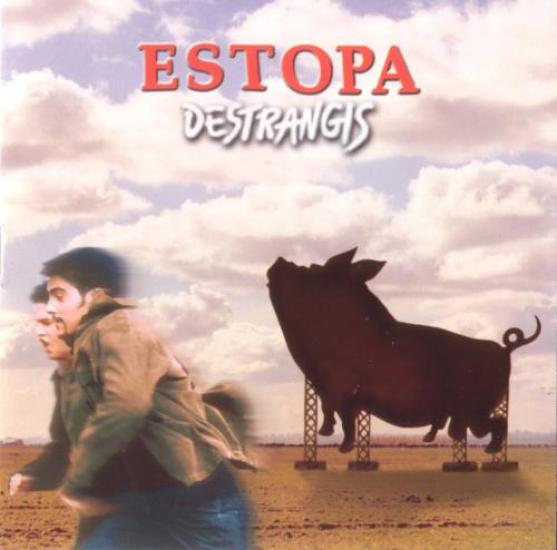 Estopa - Destrangis! (2001)