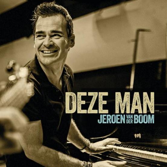 Jeroen Van Der Boom - Deze Man (2013)