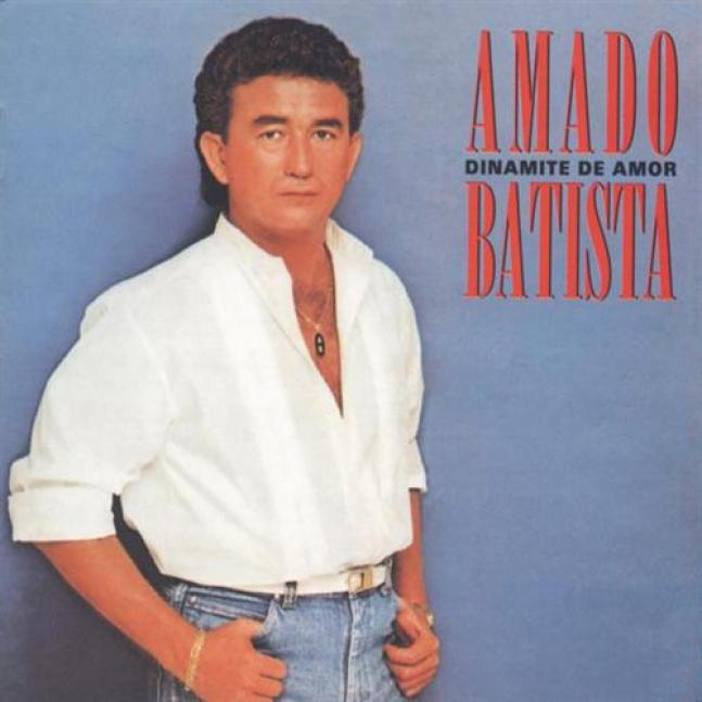 Amado Batista - Dinamite De Amor (1988)