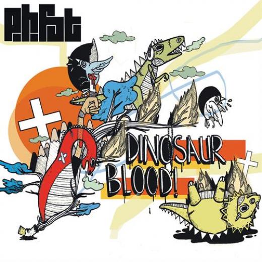 P.H. Fat - Dinosaur Blood! (2011)