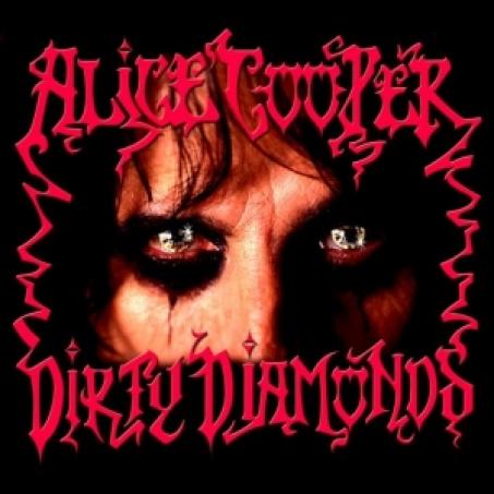 Alice Cooper - Dirty Diamonds (2005)