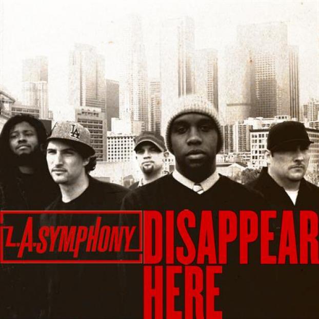 L.A. Symphony - Disappear Here (2005)
