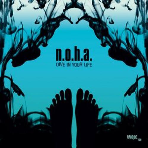 N.O.H.A. - Dive In Your Life (2007)