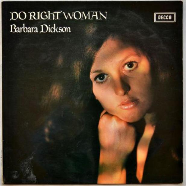 Barbara Dickson - Do Right Woman (1970)