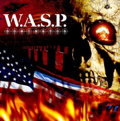 W.A.S.P. - Dominator (2007)