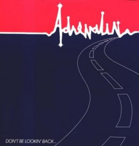 Адреналин песня 84. Lookin back альбом. Adrenalin - 1985 - American Heart.