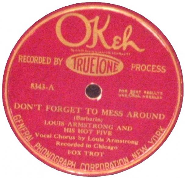 Don't Forget To Mess Around / I'm Gonna Gitcha (1926)