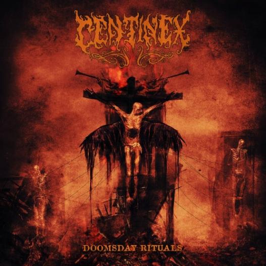 Centinex - Doomsday Rituals (2016)