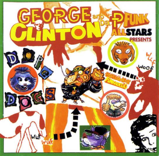 George Clinton - Dope Dogs (1995)