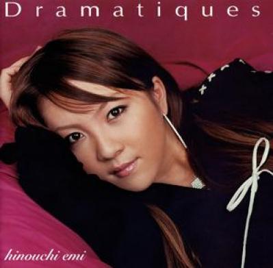 日之内絵美 (Emi Hinouchi) - Dramatiques (2003)