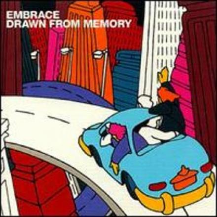 Embrace - Drawn From Memory (2000)