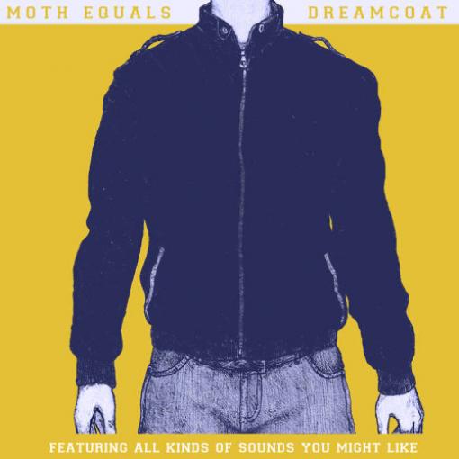 Moth Equals - Dreamcoat (2012)