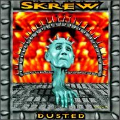 Skrew - Dusted (1994)