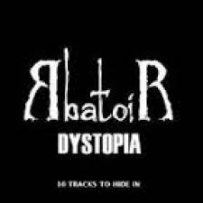 Abatoir - Dystopia (2006)