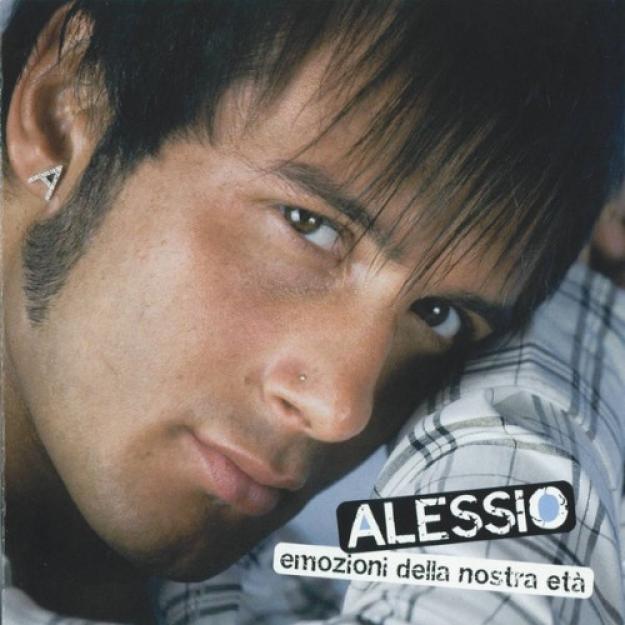 Alessio - Emozioni Della Nostra Età (2006)