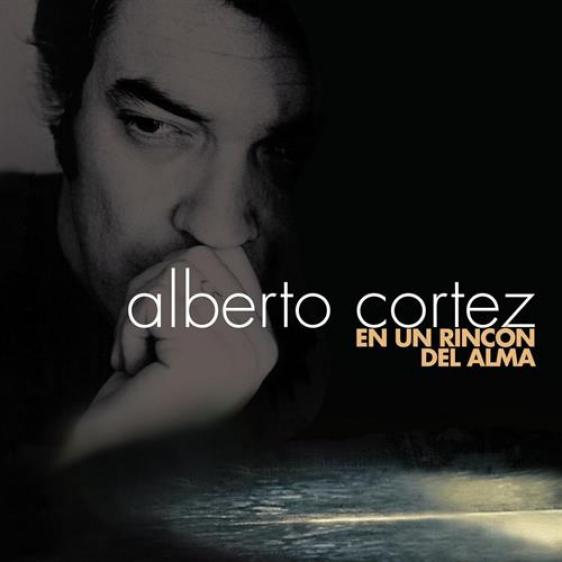 Alberto Cortez - En Un Rincón Del Alma (2001)