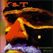 Y&T - Endangered Species (1997)