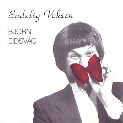 Bjørn Eidsvåg - Endelig Voksen (1980)