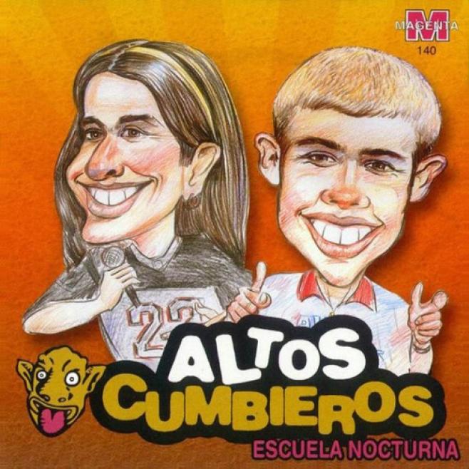 Altos Cumbieros - Escuela Nocturna (2003)